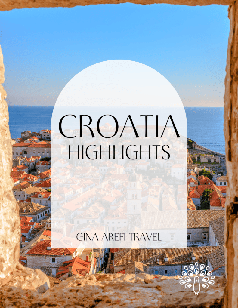 Cover of the Croatia Highlights destination guide by Gina Arefi Travel, featuring Dubrovnik’s historic Old Town, red-tiled rooftops, and the Adriatic Sea.