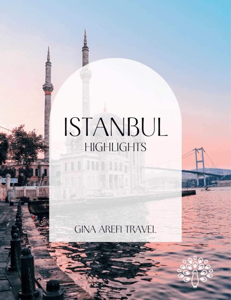 Cover of the Istanbul Highlights destination guide by Gina Arefi Travel, featuring the Ortaköy Mosque and Bosphorus Bridge.