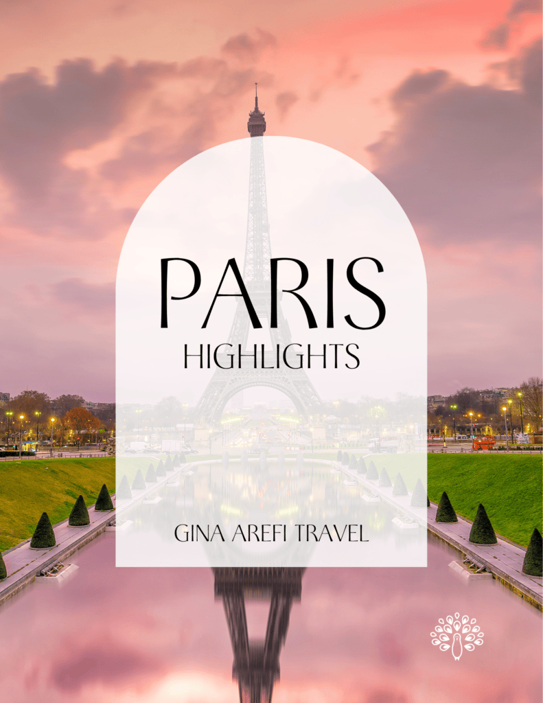 Paris Highlights destination guide cover featuring the Eiffel Tower at sunset, reflected in the Trocadéro fountains, by Gina Arefi Travel.
