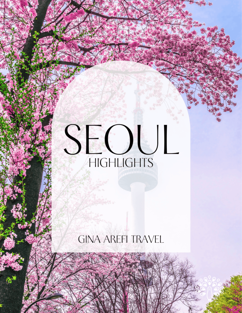 Seoul Highlights destination guide cover featuring pink cherry blossoms framing N Seoul Tower, by Gina Arefi Travel.
